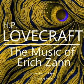 H. P. Lovecraft : The Music of Erich Zann (ljud