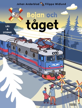 Bojan och tåget (e-bok) av Johan Anderblad, Fil