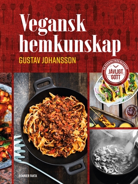 Vegansk hemkunskap (e-bok) av Gustav Johansson