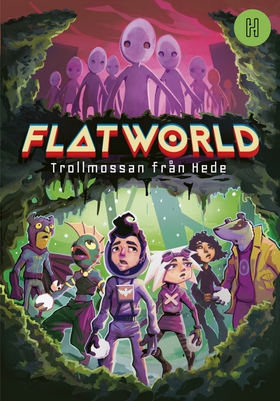 Flatworld - Trollmossan från Hede (e-bok) av Ni
