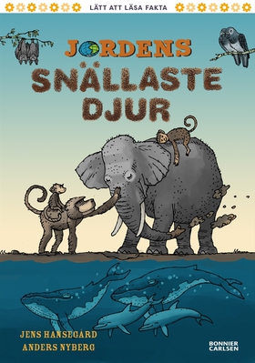 Jordens snällaste djur (e-bok) av Jens Hansegår