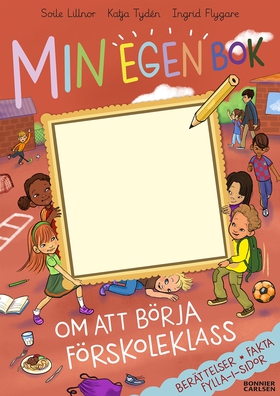 Min egen bok om att börja förskoleklass (e-bok)