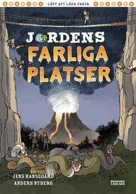 Jordens farliga platser (e-bok) av Jens Hansegå