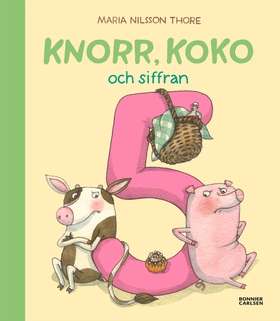 Knorr, Koko och siffran 5 (e-bok) av Maria Nils