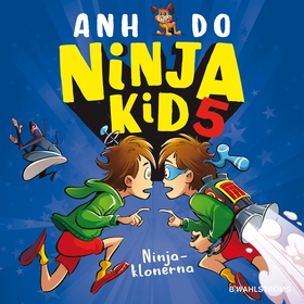 Ninjaklonerna (ljudbok) av Anh Do