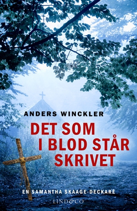 Det som i blod står skrivet (e-bok) av Anders W