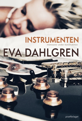 Instrumenten – memoarer under konstruktion, del