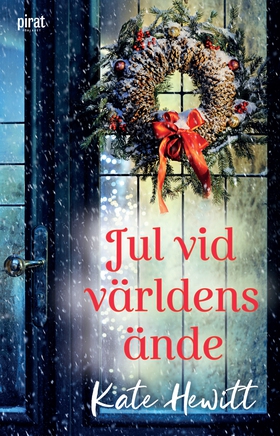 Jul vid världens ände (e-bok) av Kate Hewitt