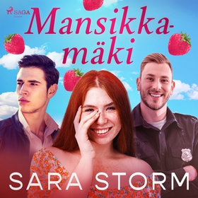 Mansikkamäki (ljudbok) av Sara Storm