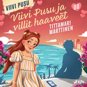 Viivi Pusu ja villit haaveet (ljudbok) av Titta