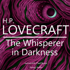 H. P. Lovecraft : The Whisperer in Darkness (lj
