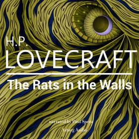 H. P. Lovecraft : The Rats in the Walls (ljudbo