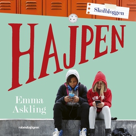 Hajpen (ljudbok) av Emma Askling