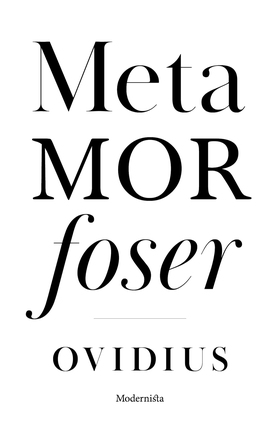 Metamorfoser (e-bok) av Ovidius