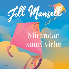 Mirandan suuri virhe (ljudbok) av Jill Mansell