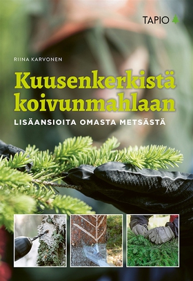 Kuusenkerkistä koivunmahlaan (e-bok) av Riina K