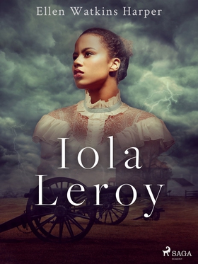 Iola Leroy (e-bok) av Ellen Watkins Harper
