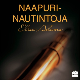 Naapurinautintoja (ljudbok) av Elisa Adams