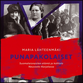 Punapakolaiset (ljudbok) av Maria Lähteenmäki