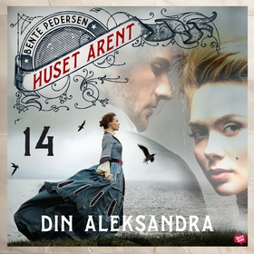 Din Aleksandra (ljudbok) av Bente Pedersen