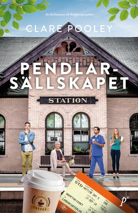 Pendlarsällskapet (e-bok) av Clare Pooley