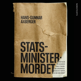 Statsministermordet (ljudbok) av Hans-Gunnar Ax