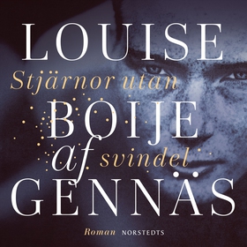 Stjärnor utan svindel (ljudbok) av Louise Boije