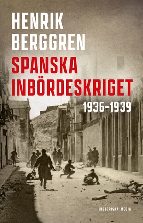 Spanska inbördeskriget 1936–1939 (e-bok) av Hen