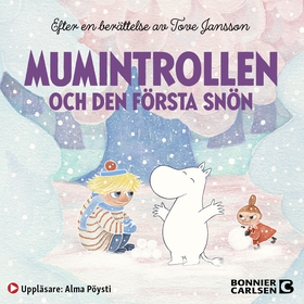 Mumintrollen och den första snön (ljudbok) av C