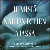 Ihmisiä nautintojen ajassa