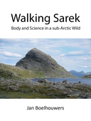 Walking Sarek: Body and Science in a sub-Arctic Wild