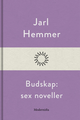 Budskap (e-bok) av Jarl Hemmer