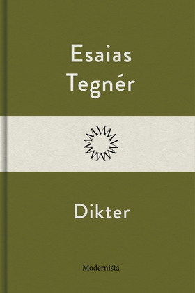 Dikter (e-bok) av Esaias Tegnér