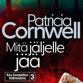 Mitä jäljelle jää (ljudbok) av Patricia Cornwel