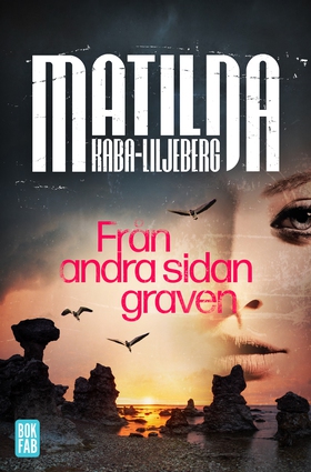 Från andra sidan graven (e-bok) av Matilda Kaba