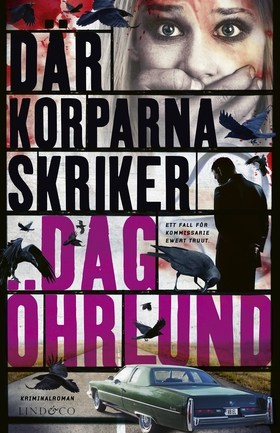 Där korparna skriker (e-bok) av Dag Öhrlund
