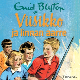 Viisikko ja linnan aarre (ljudbok) av Enid Blyt