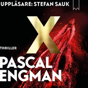 X (ljudbok) av Pascal Engman