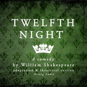 Twelfth Night (ljudbok) av William Shakespeare