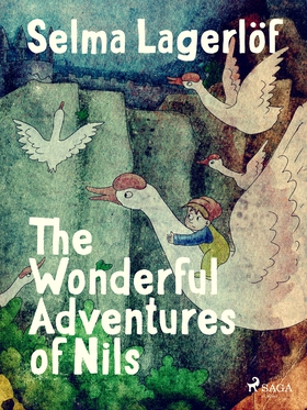 The Wonderful Adventures of Nils (e-bok) av Sel
