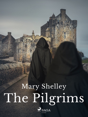 The Pilgrims (e-bok) av Mary Shelley