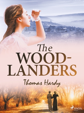 The Woodlanders (e-bok) av Thomas Hardy