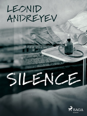 Silence (e-bok) av Leonid Andreyev