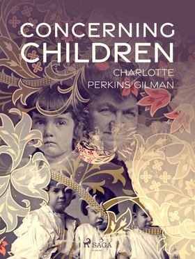 Concerning Children (e-bok) av Charlotte Perkin