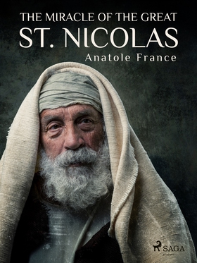The Miracle of the Great St. Nicolas (e-bok) av