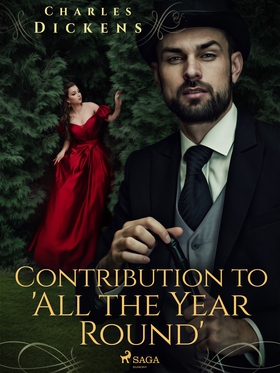 Contribution to 'All the Year Round' (e-bok) av