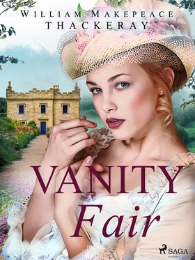 Vanity Fair (e-bok) av William Makepeace Thacke