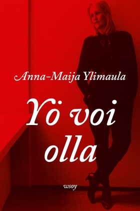Yö voi olla (e-bok) av Anna-Maija Ylimaula