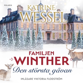 Den största gåvan (ljudbok) av Katrine Wessel