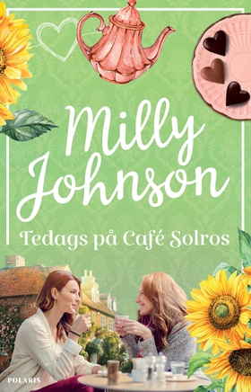 Tedags på Café Solros (e-bok) av Milly Johnson